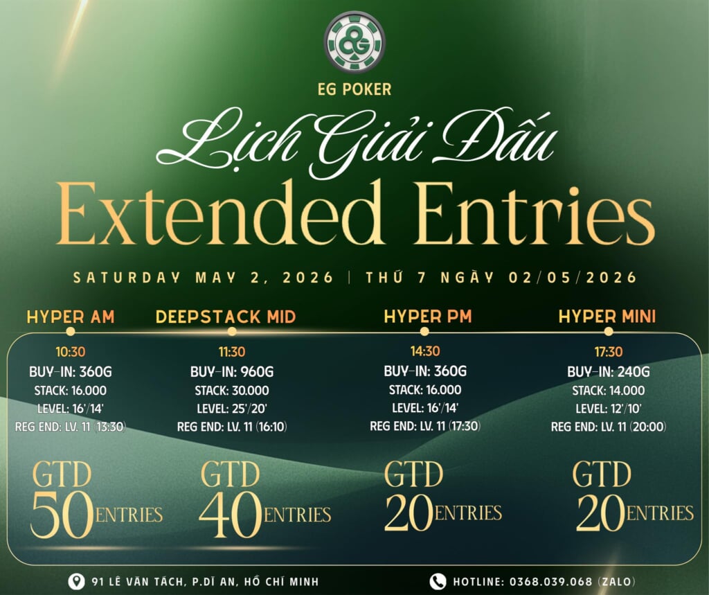 EG Poker Club: LỊCH GIẢI ĐẤU – EXTENDED ENTRIES