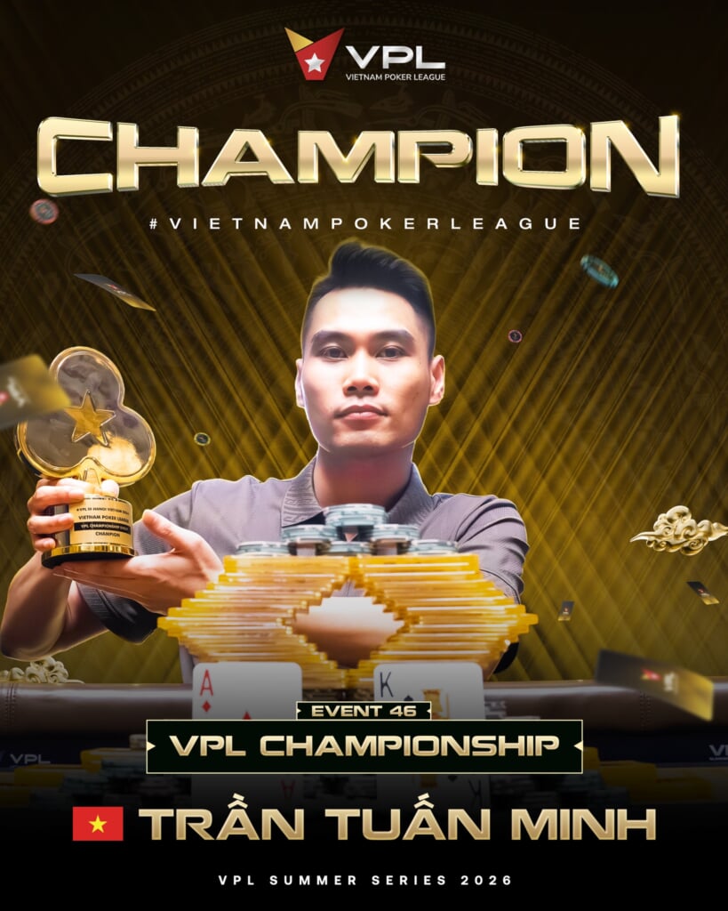 #46 VPL Championship Event - Tran Tuan Minh - Vietnam