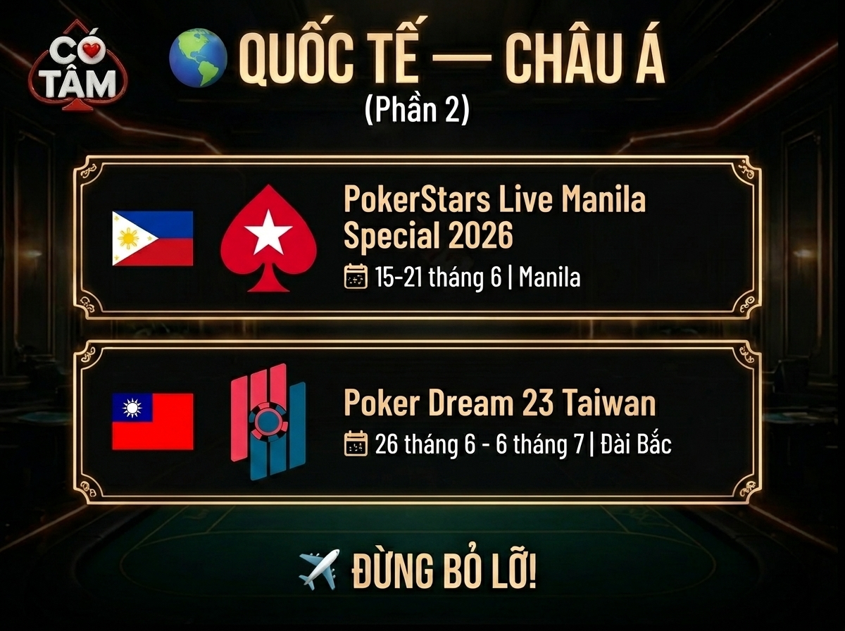 Lịch đấu Poker tháng 6/2026: Bùng nổ các đấu trường lớn Trong nước và quốc tế 4 Lịch Đấu Poker Tháng 6: Đấu Trường Quốc Tế