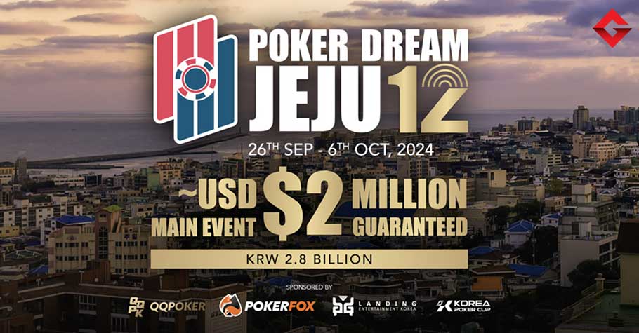 Sẽ có nhiều ngôi sao tham gia Poker Dream Jeju 12