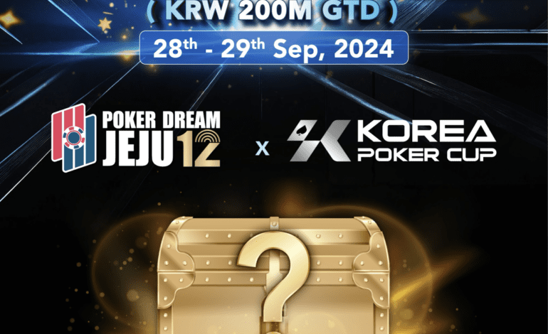 Cặp đôi hoàn hảo: Poker Dream và Korea Poker Cup – Bắt đầu hành trình mơ ước chơi poker của bạn