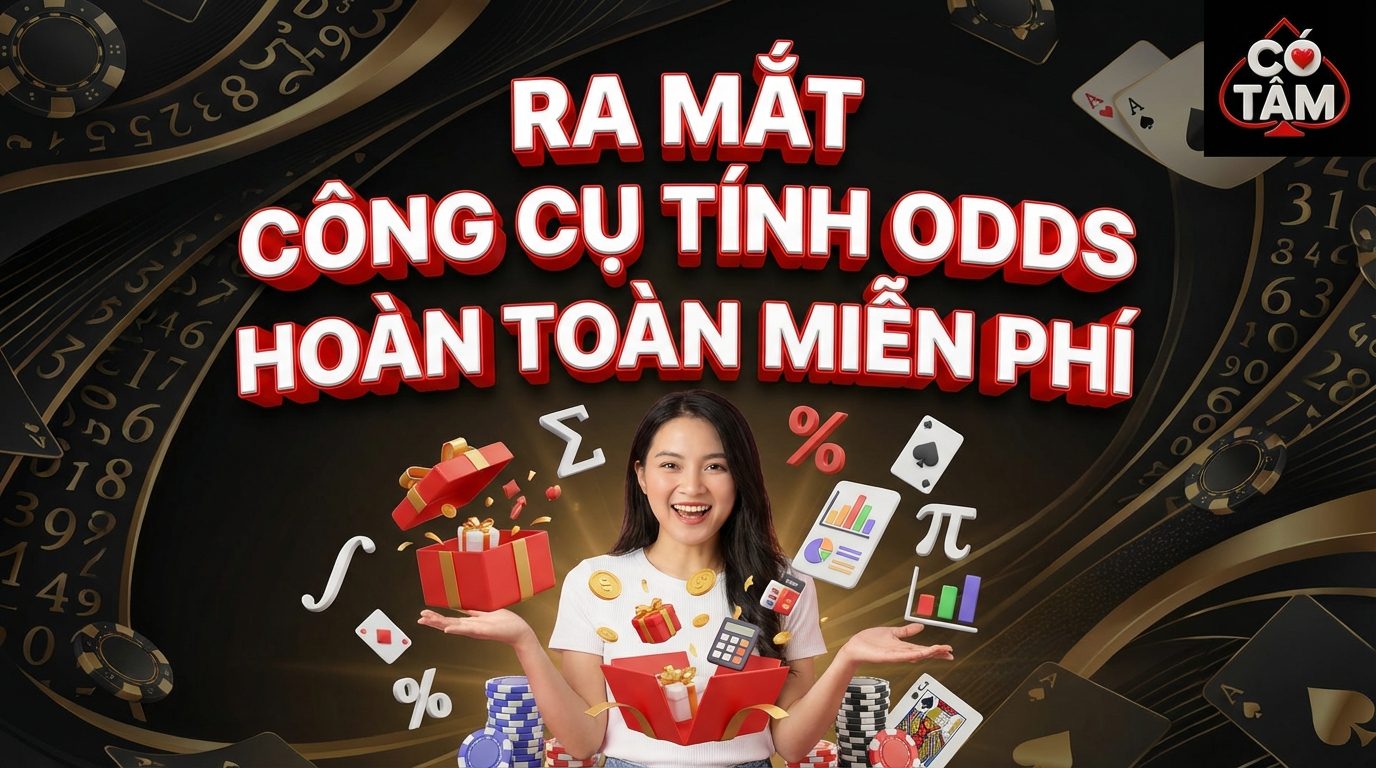 Ra Mắt Công Cụ Tính Odds Hoàn Toàn Miễn Phí