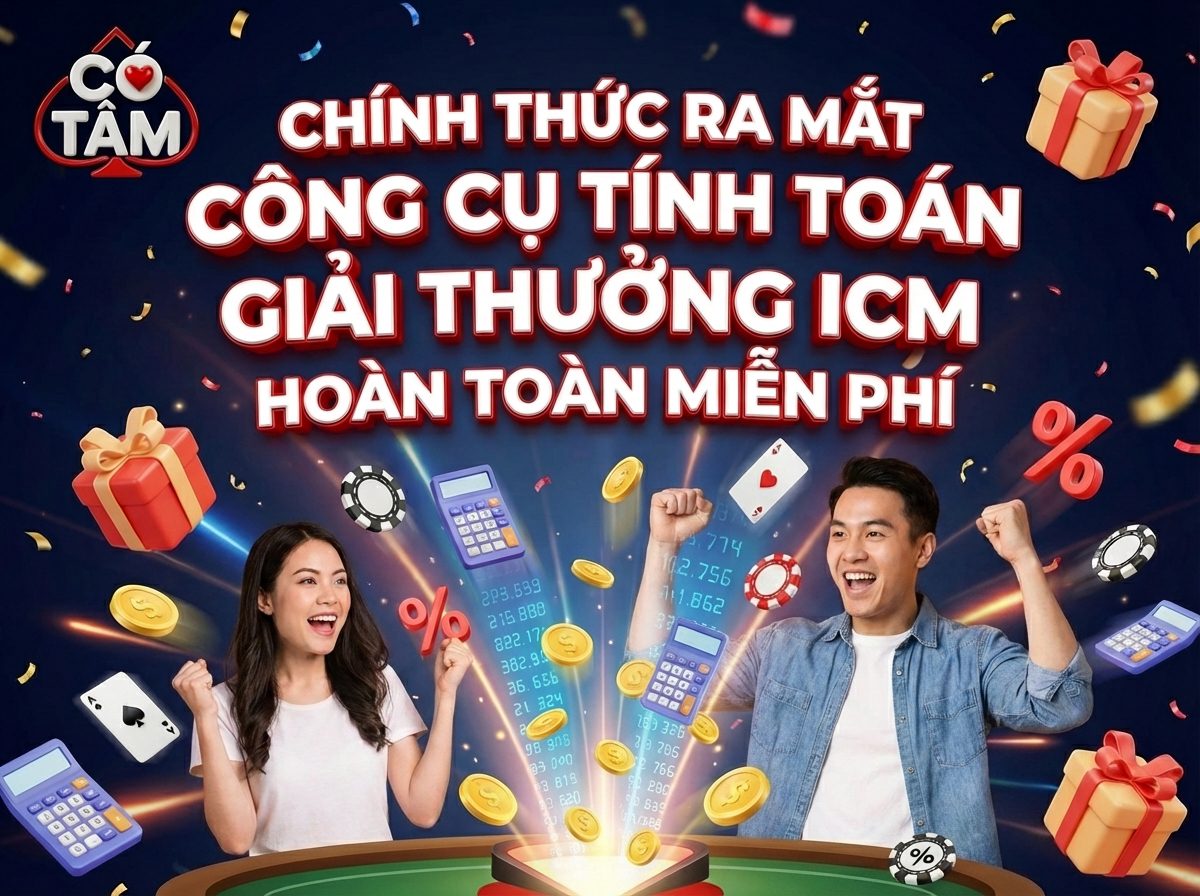 Ra mắt công cụ tính toán giải thưởng theo ICM hoàn toàn miễn phí