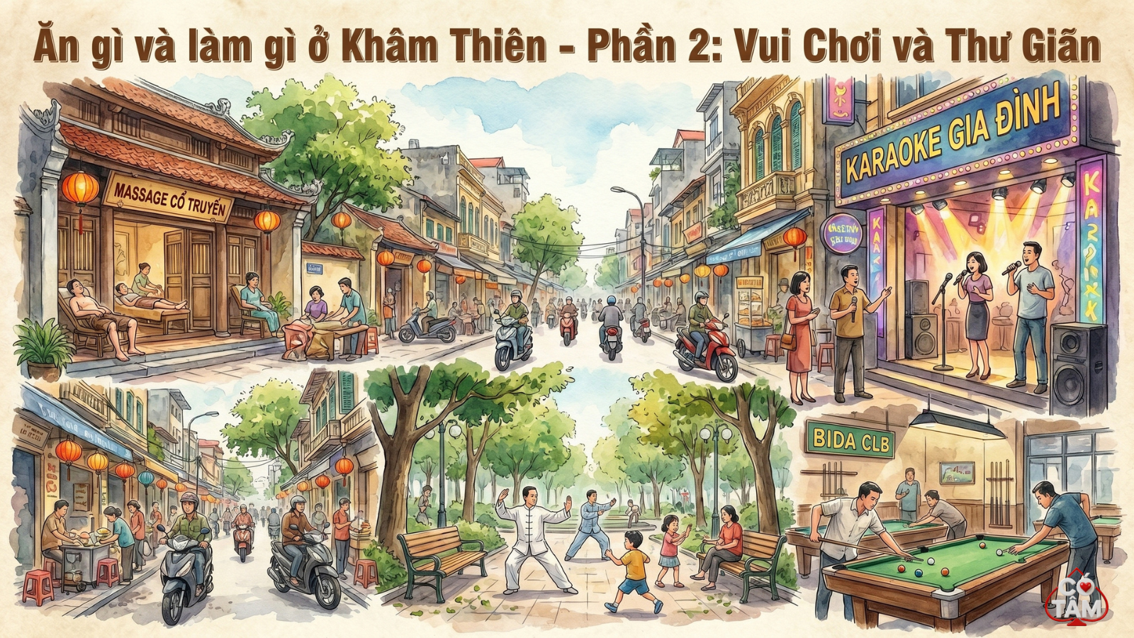 Ăn Chơi Gì Tại Khâm Thiên – Phần 2: Vui chơi Nghỉ dưỡng | Cẩm Nang Cho Tuyển Thủ RPT CHAMPIONSHIP III