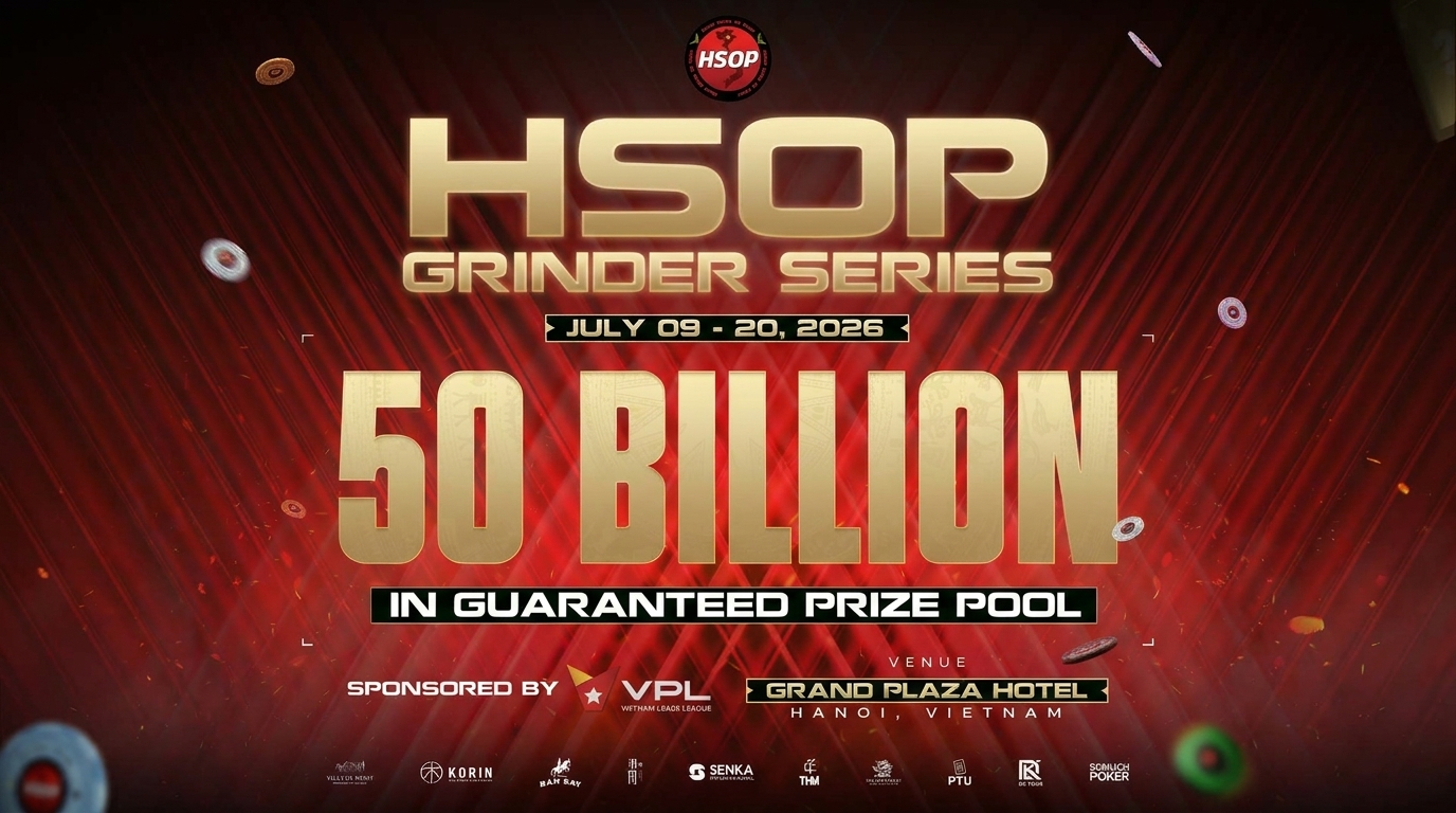 Sự trở lại của HSOP: Thương hiệu Poker đình đám chính thức tái xuất sau 2 năm vắng bóng