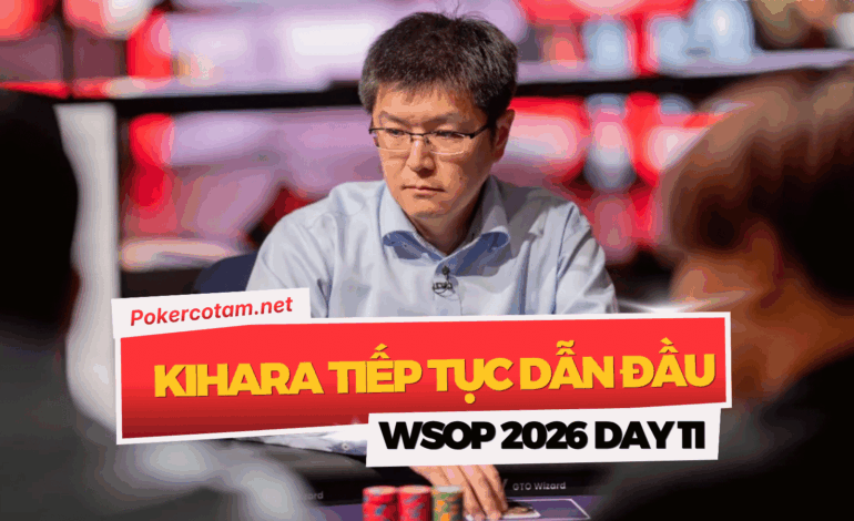 Đấu Trường WSOP 2026 Ngày 11: Jeff Madsen Xác Lập Kỷ Lục Vòng Tay Thứ Năm, Naoya Kihara Tiếp Tục Thống Trị Đấu Trường